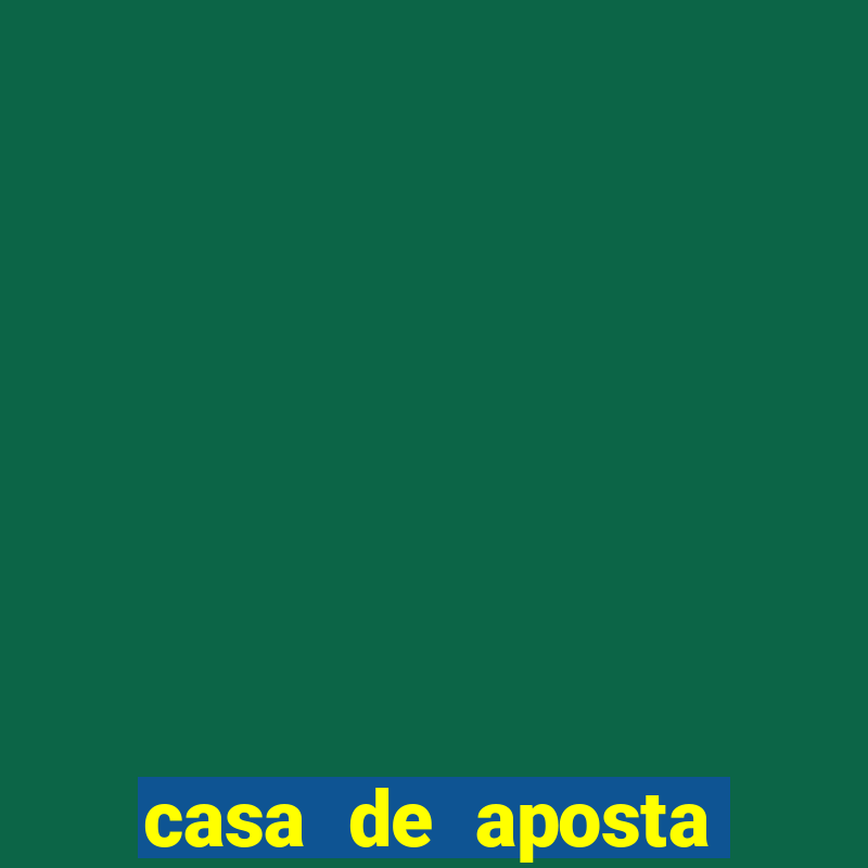 casa de aposta para menores