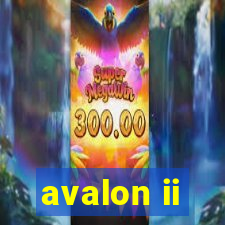 avalon ii