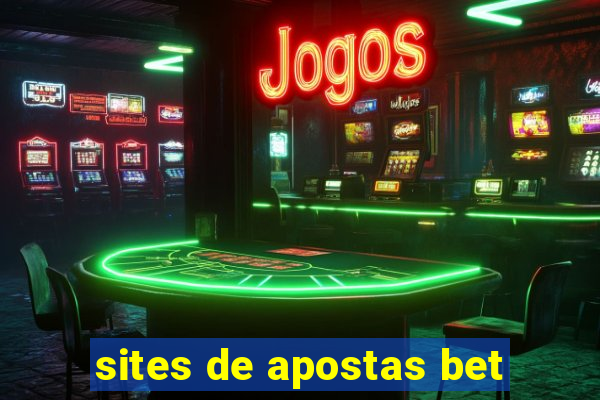 sites de apostas bet