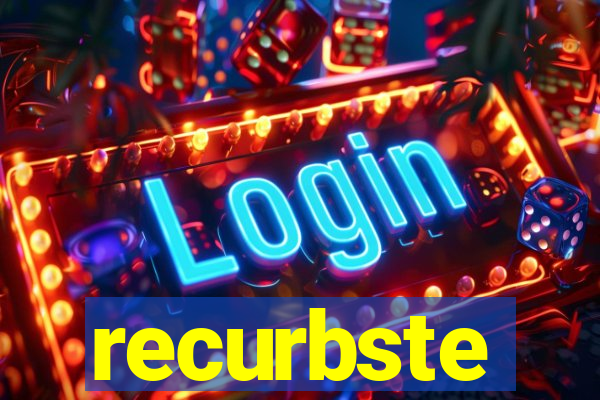 recurbste