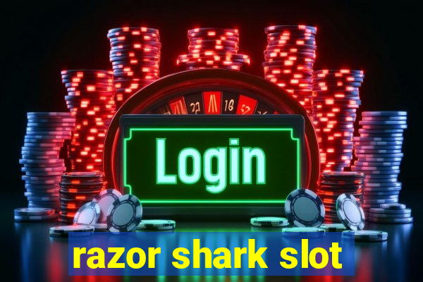 razor shark slot