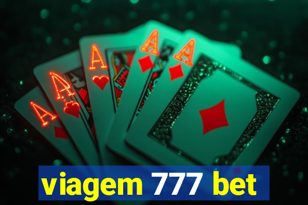 viagem 777 bet