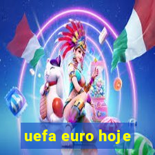 uefa euro hoje