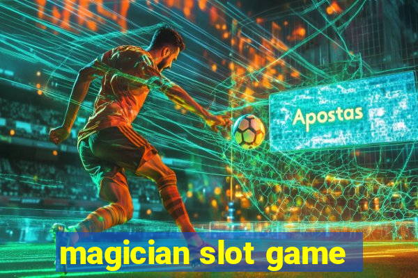 magician slot game