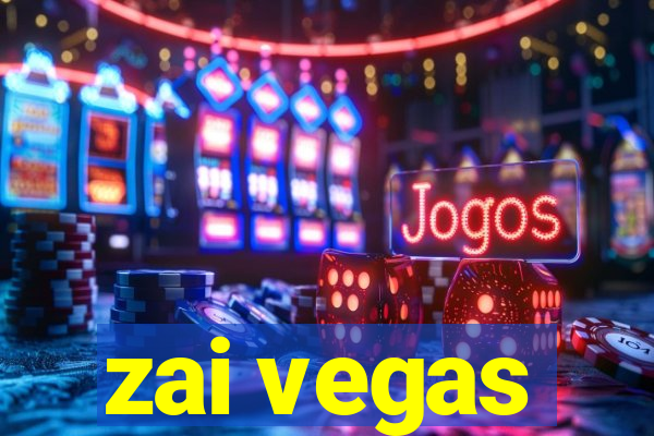 zai vegas