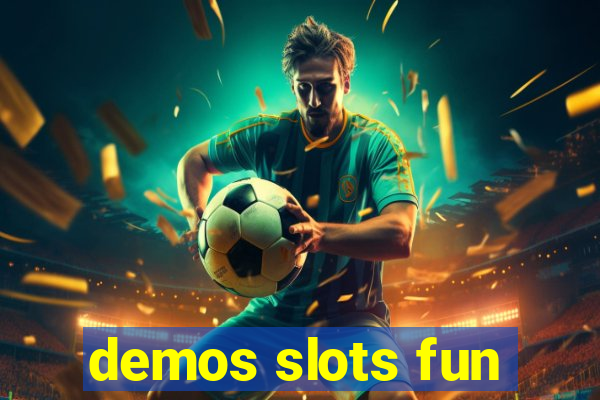 demos slots fun