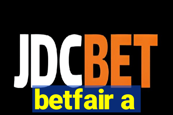 betfair a