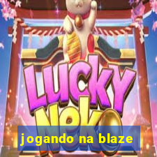 jogando na blaze