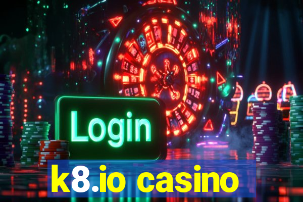 k8.io casino