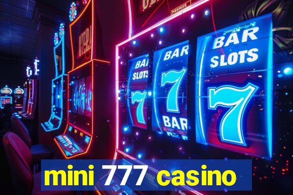 mini 777 casino