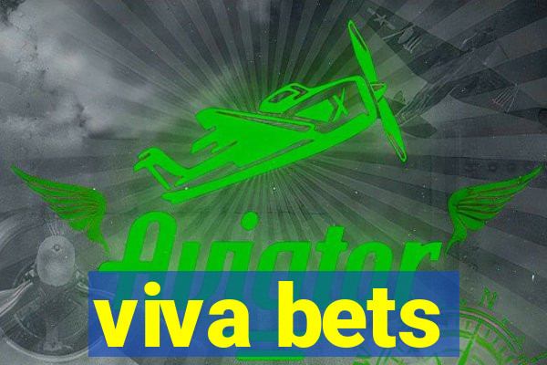 viva bets