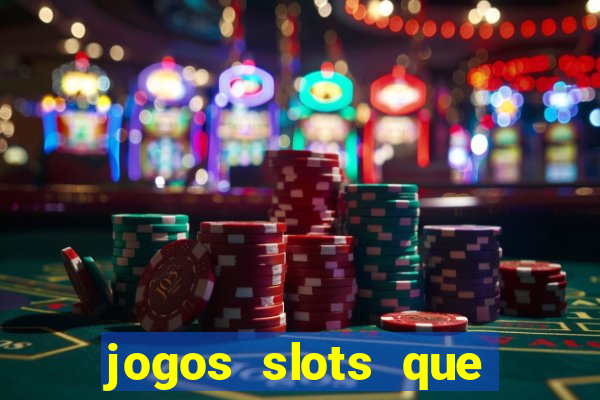 jogos slots que pagam de verdade