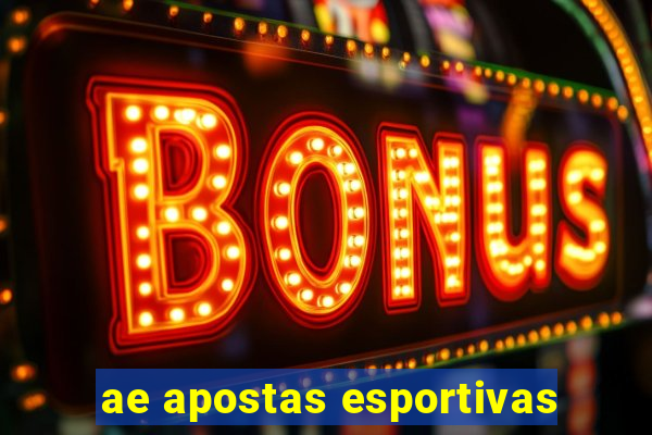 ae apostas esportivas