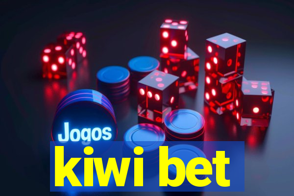 kiwi bet