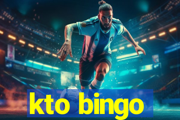 kto bingo