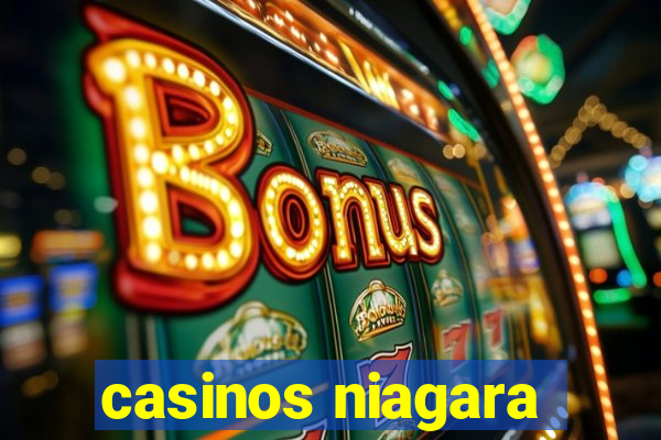 casinos niagara