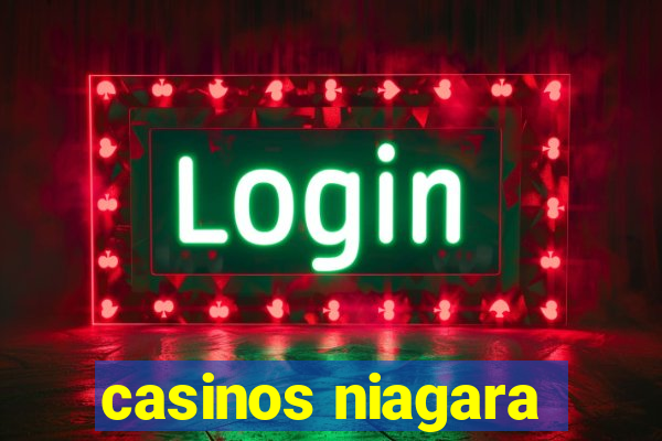 casinos niagara