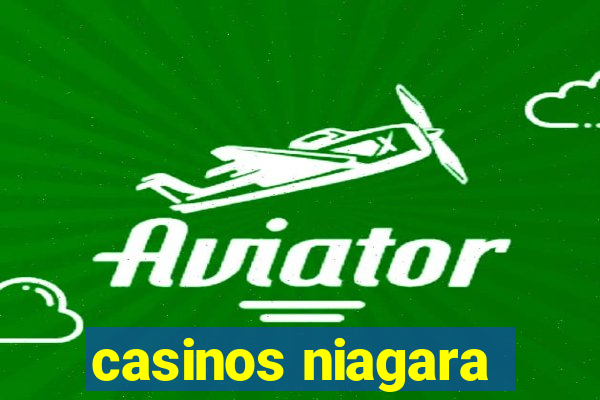 casinos niagara