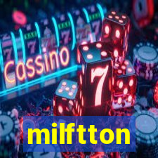 milftton