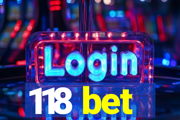 118 bet