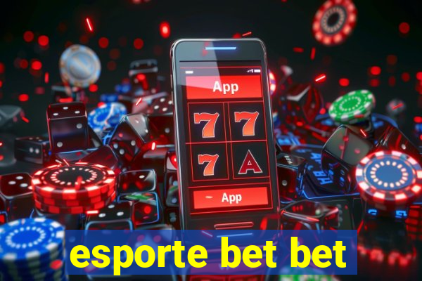 esporte bet bet