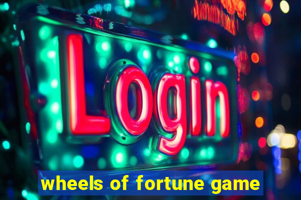 wheels of fortune game