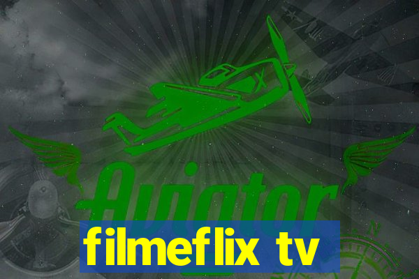 filmeflix tv