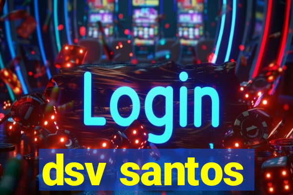 dsv santos