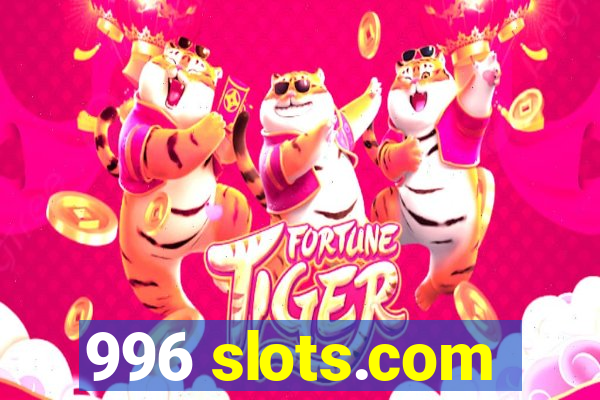 996 slots.com