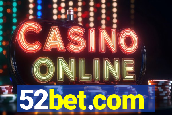 52bet.com