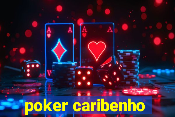 poker caribenho