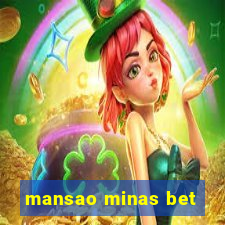 mansao minas bet