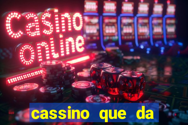 cassino que da dinheiro no cadastro