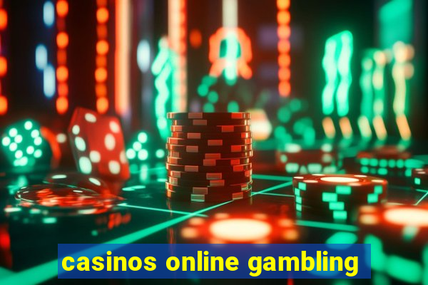 casinos online gambling