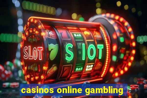 casinos online gambling