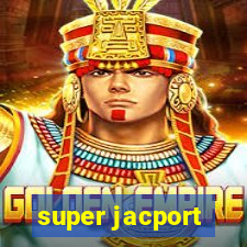 super jacport