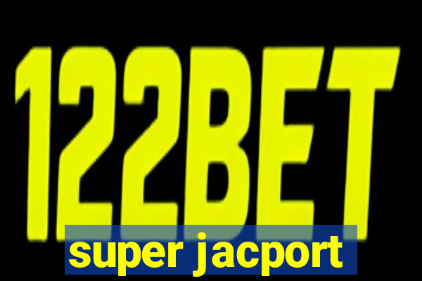 super jacport