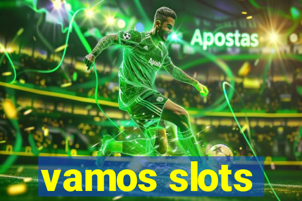 vamos slots