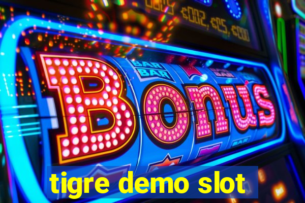 tigre demo slot