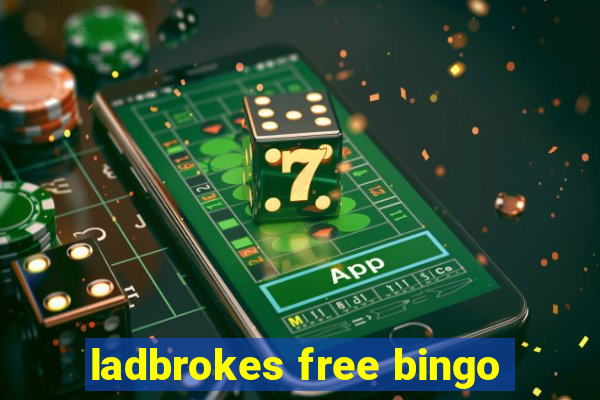 ladbrokes free bingo