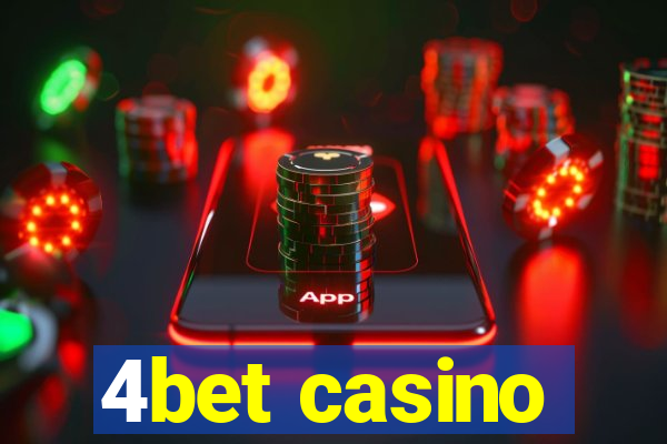 4bet casino