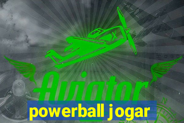 powerball jogar