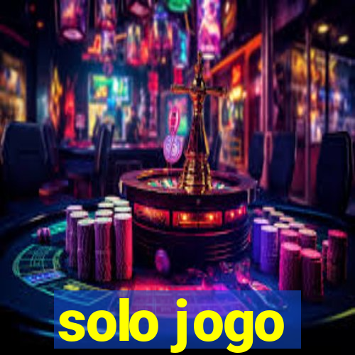 solo jogo