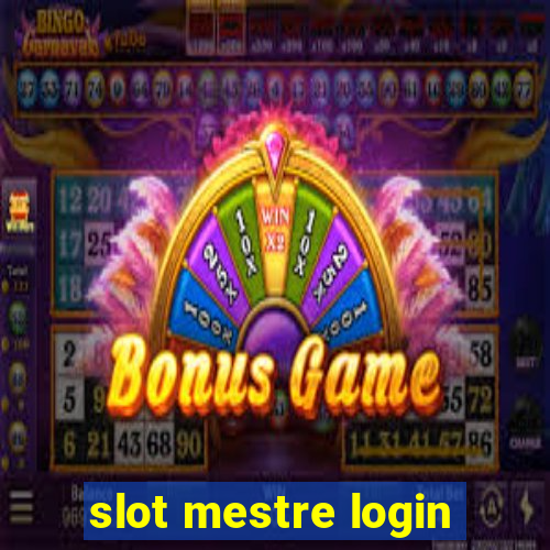 slot mestre login