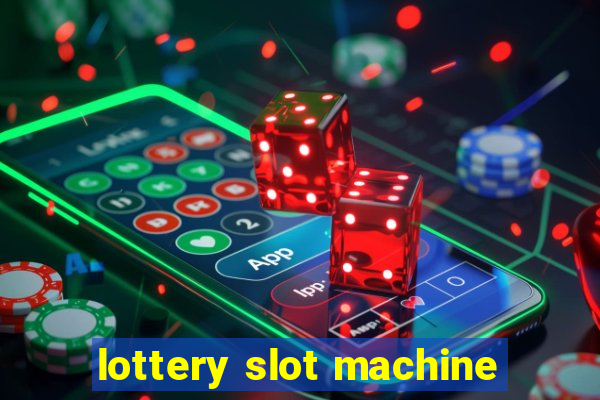 lottery slot machine