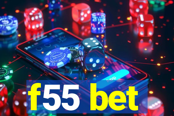 f55 bet