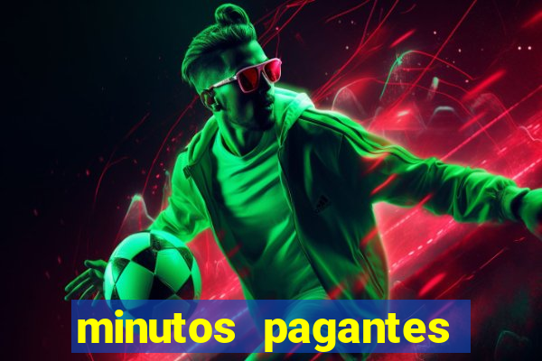 minutos pagantes slots pg hoje