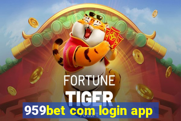 959bet com login app