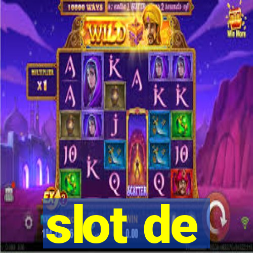 slot de