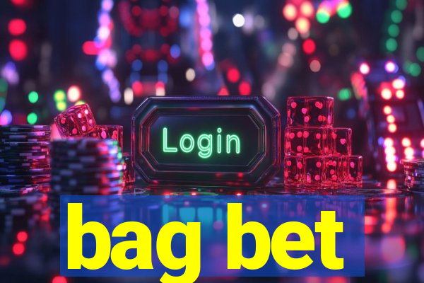 bag bet